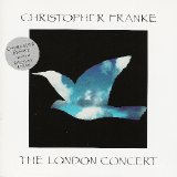 Chirstopher Franke - The London Concert