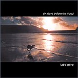 Judie Tzuke - Six Days Before The Flood