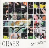 Grass - Café Culture