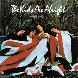 The Who - The Kids Are Alright