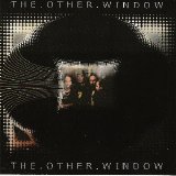 The Other Window - The Other Window