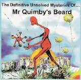 Mr. Quimby's Beard - The Definitive Unsolved Mysteries Of...