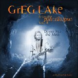 Greg Lake - From The Underground Vol.II - Deeper Into The Mine