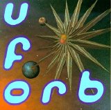 The Orb - U.F.Orb