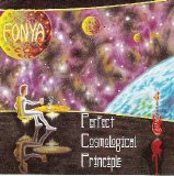Fonya - Perfect Cosmological Principle