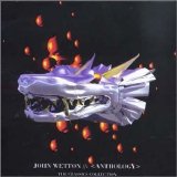 John Wetton - <Anthology>