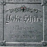 Yoke Shire - Masque Of Shadows