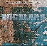 Kim Mitchell - Rockland