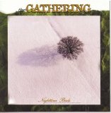 The Gathering - Nighttime Birds