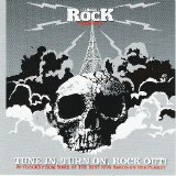 Various artists - Classic Rock: Tune In , Turn On, Rock Out