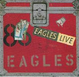 Eagles - Eagles Live