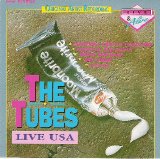 The Tubes - Live USA