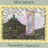 Nick Bensen - Psychedelic Juggernaut