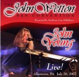 John Young - The John Wetton Fan Convention