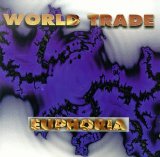 World Trade - Euphoria