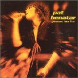 Pat Benatar - Greatest Hits Live