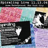 Spiraling - Live 11.13.04