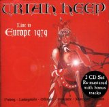 Uriah Heep - Live In Europe 1979