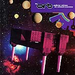 The Orb - Aubrey Mixes. The Ultraworld Excursions