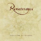 Renaissance - Songs For All Seasons