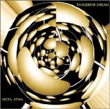 Tangerine Dream - Mota Atma