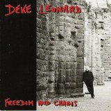 Deke Leonard - Freedom And Chains