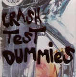 Crash Test Dummies - Live & Alive