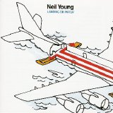 Neil Young - Landing On Water