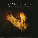 Dead Soul Tribe - The Dead Word