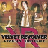 Velvet Revolver - Live From The Koolhaus, Toronto