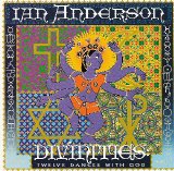 Ian Anderson - Divinities - Twelve Dances with God