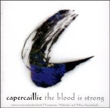 Capercaillie - The Blood Is Strong