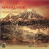 Renaissance - In the Land of the Rising Sun: Live In Japan 2001