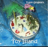 Frank Gingeleit - Toy Island