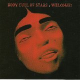 Body Full Of Stars - Welcome!