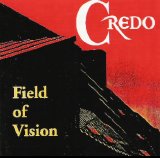 Credo - Field of Vision