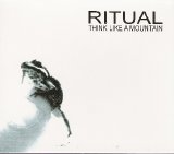 Ritual - Think Like A Mountain