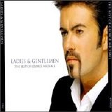 George Michael - Ladies & Gentlemen: The Best Of George Michael [Disc 1]