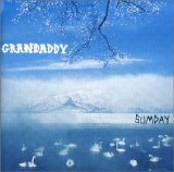 Grandaddy - Sumday (Special Bonus Edition)