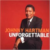 Johnny Hartman - Unforgettable