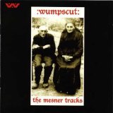 :Wumpscut: - The Mesner Tracks