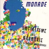 Monade - Socialisme Ou Barbarie (The Bedroom Recordings)