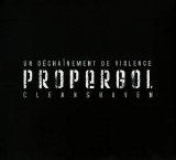 Propergol - Un Dechainement De Violence - Cleanshaven