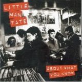 Little Man Tate - About What You Know