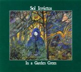 Sol Invictus - In A Garden Green