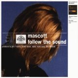 Mascott - Follow The Sound