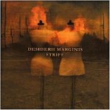 Desiderii Marginis - Strife