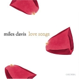 Miles Davis - Love Songs