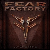 Fear Factory - Archetype