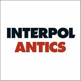 Interpol - Antics